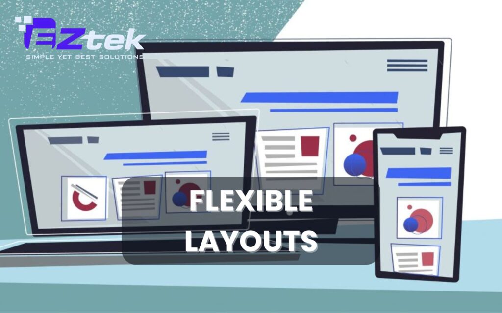 Flexible layout