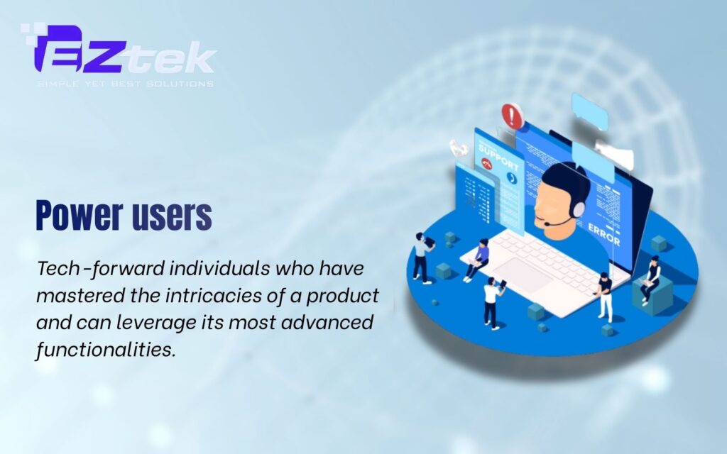 Power users