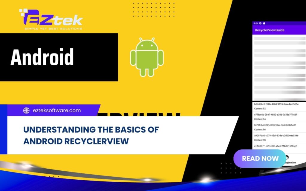 Android RecyclerView: Complete Guide with Examples